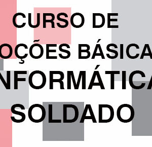 Noções Básicas de Informática para Soldado PM-SP